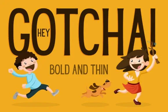 Hey Gotcha! Font