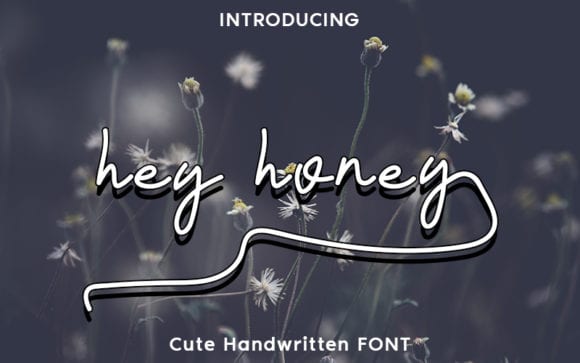 Hey Honey Font