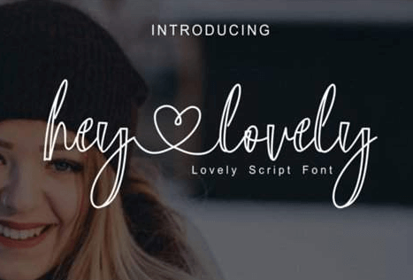 Hey Lovely Font