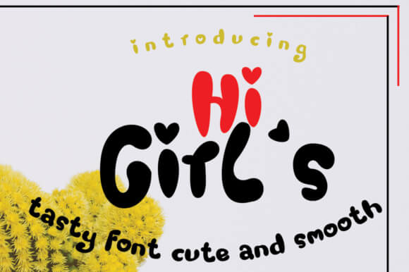 Hi Girl’s Font