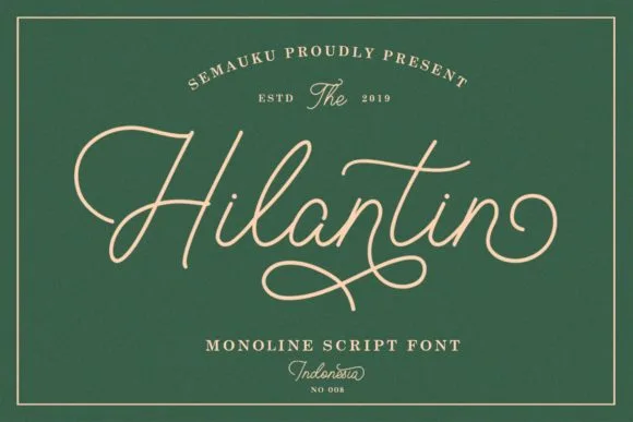 Hilantin Font