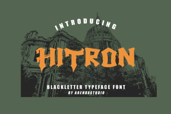 Hitron - Blackletter Typeface