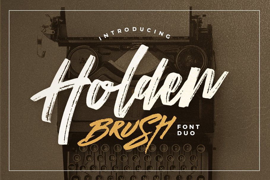 Holden Brush - Font Duo Holden Brush - Font Duo
