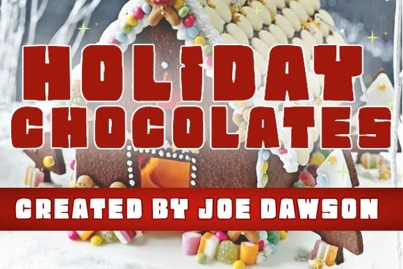 Holiday Chocolate Font