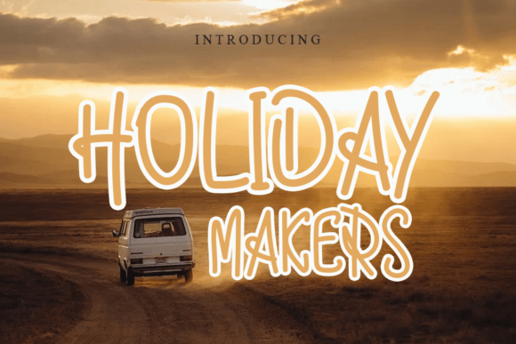 Holiday Makers Font