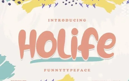 Holife Funny Typeface Font