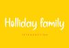 Holliday Family Font
