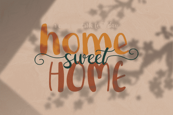 Home Sweet Home Duo Font Home Sweet Home Duo Font