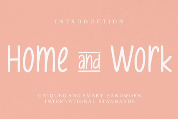 Home & Work Font