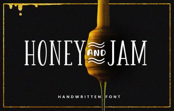 Honey and Jam Font