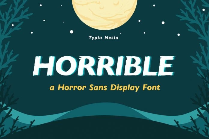 Horrible - Horror Sans Font