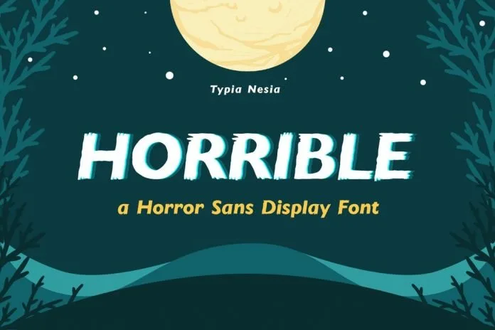 Horrible - Horror Sans Font