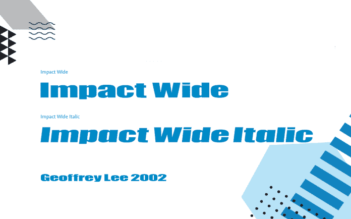 Impact Wide Family - 2 Styles Font