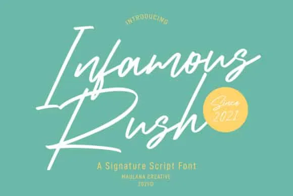 Infamous Rush - Signature Script Font