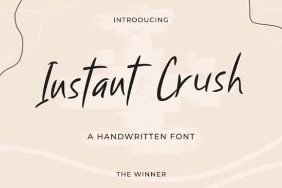 Instant Crush Font