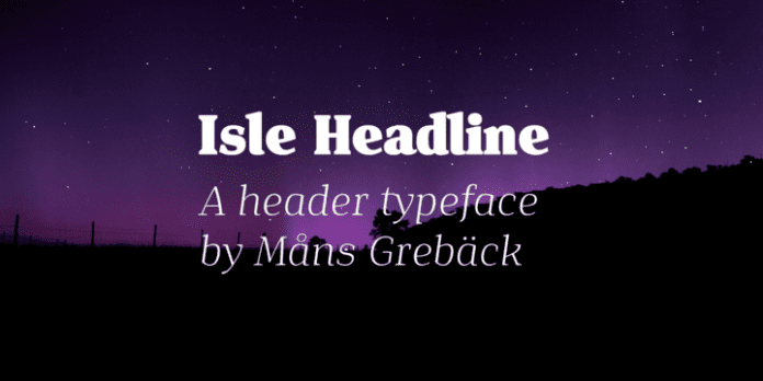 Isle Headline Eight Styles Font