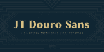 JT Douro-Sans Font