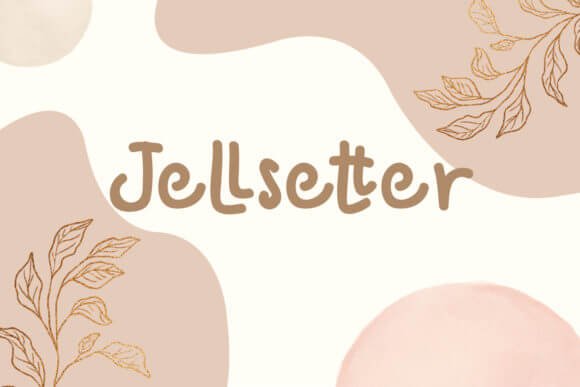 Jellsetter Font