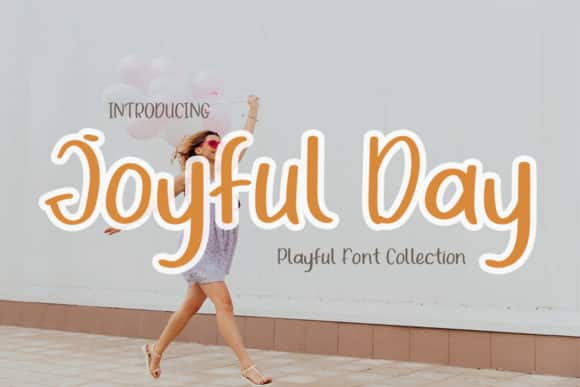 Joyful Day Font