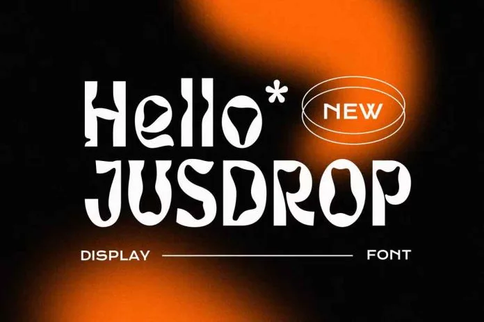 Jusdrop Font