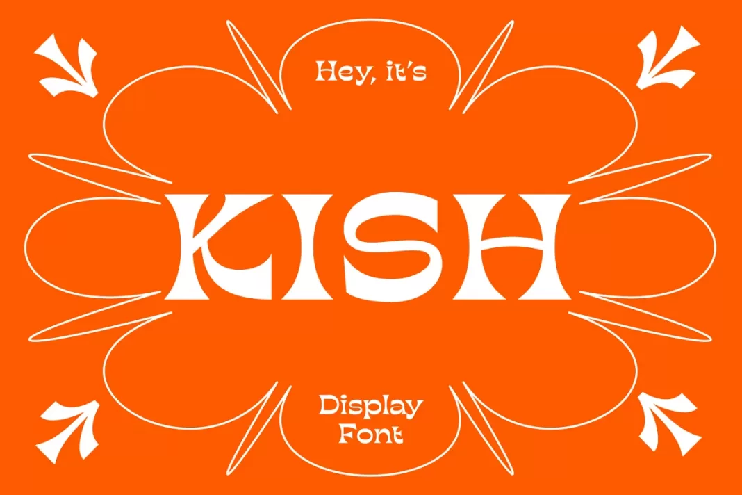 KISH - Quirky Display Type