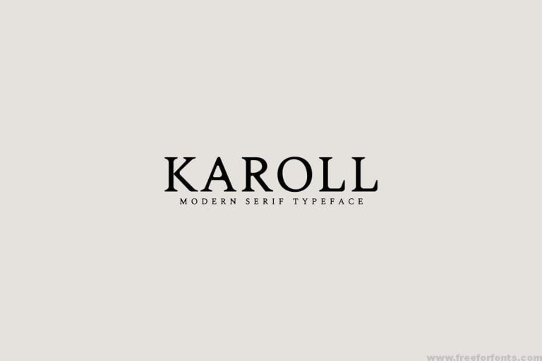 Karoll Modern Serif Font Family  Free Download