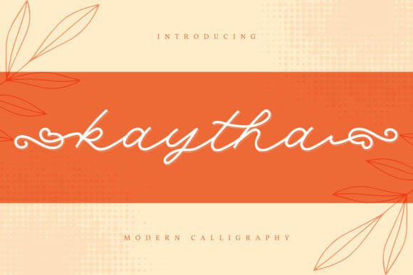 Kaytha Font