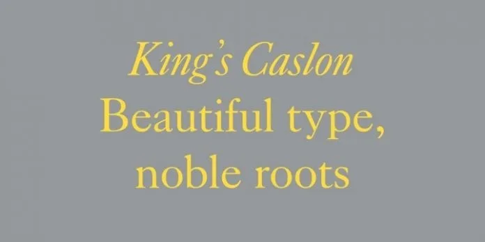 Kings Caslon Font