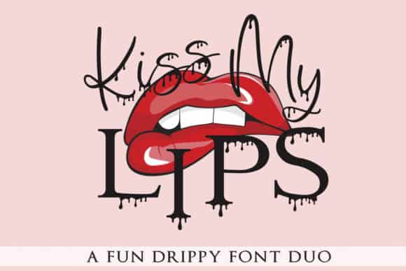 Kiss My Lips Font