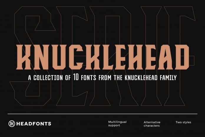 Knucklehead Serif - Vintage Font