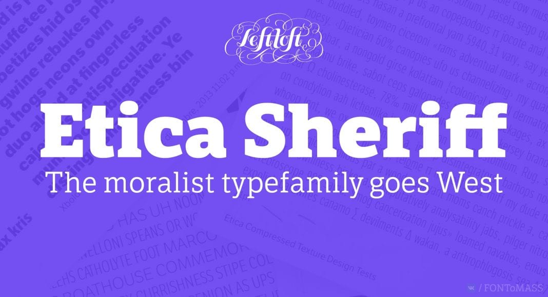 LFT Etica Sheriff Font