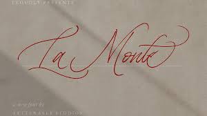 La Monte Calligraphy Font