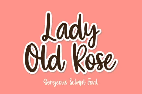 Lady Old Rose Font