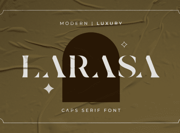 Larasa - Modern Luxury Serif Font