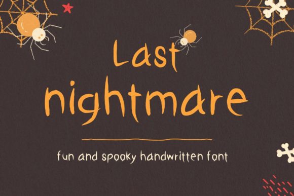 Last Nightmare Font