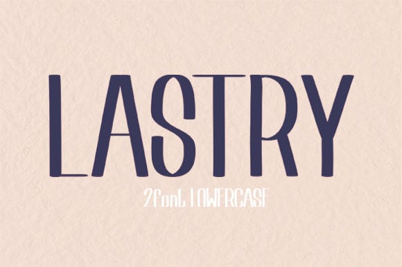 Lastry Font