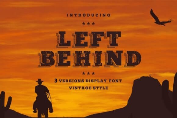 Left Behind Family Font