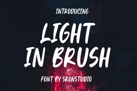 Light in Brush Font
