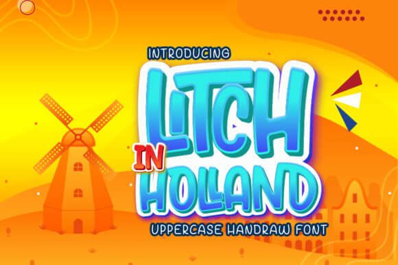 Litch in Holland - Uppercase Font