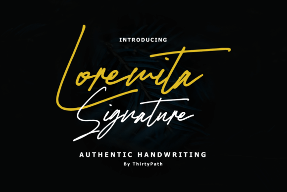 Loremita Signature Font
