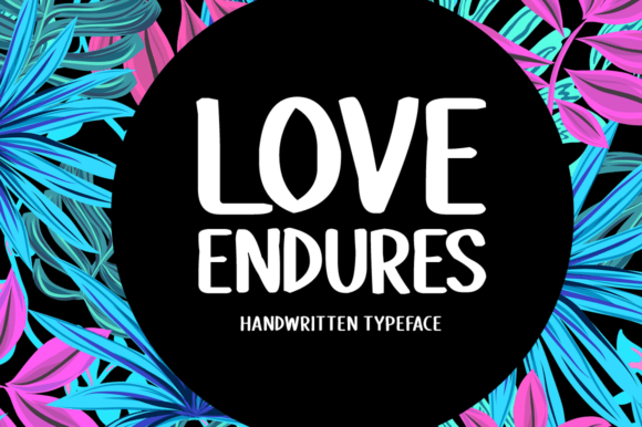 Love Endures Font