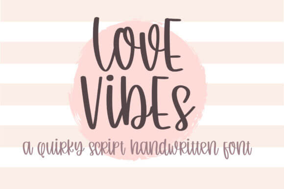 Love Vibe Font