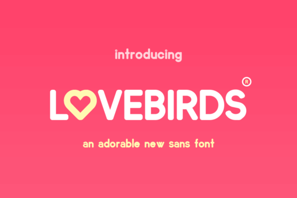Lovebirds Font