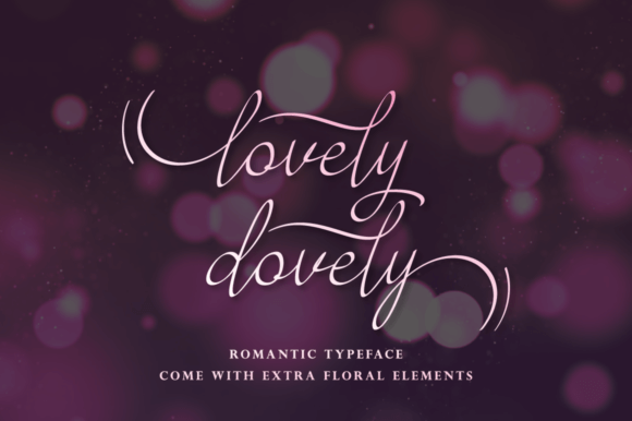 Lovely Dovely Font