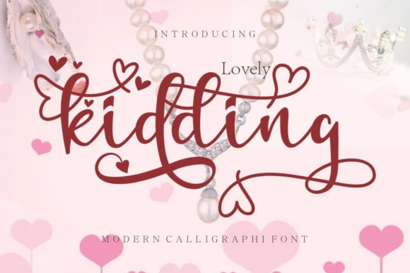 Lovely Kidding Font Lovely Kidding Font