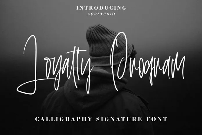 LoyaltyProgram - Calligraphy Signature Font