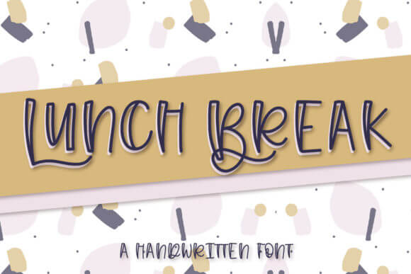 Lunch Break Font