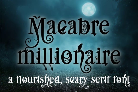 Macabre Millionaire Font