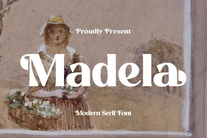 Madela - Modern and Classic Serif Font