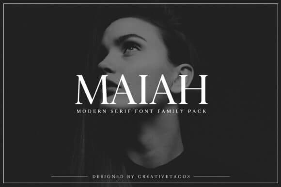 Maiah Family Font